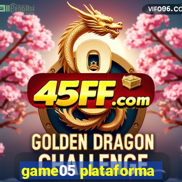 game05 plataforma